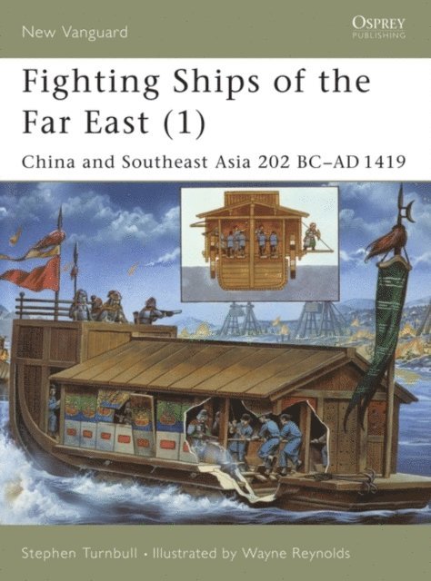 Stephen Turnbull - Fighting Ships of the Far East (1), E-bok