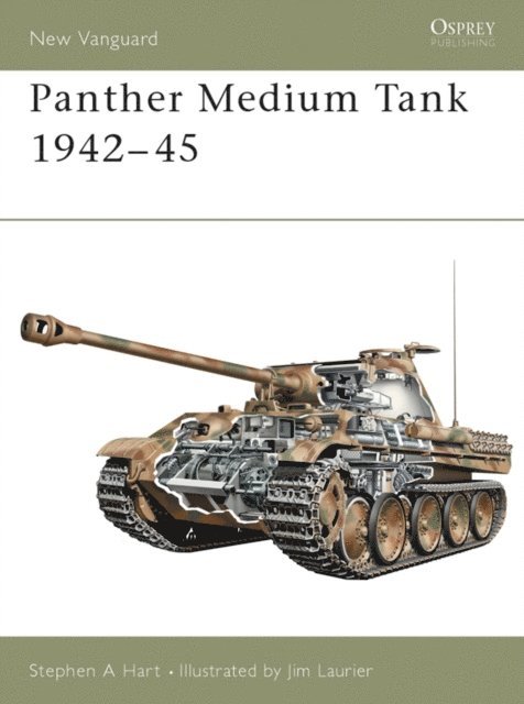 Stephen A. Hart - Panther Medium Tank 1942–45, E-bok