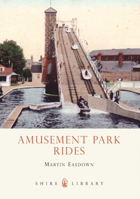 Martin Easdown - Amusement Park Rides, E-bok