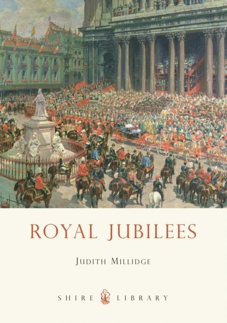 Judith Millidge - Royal Jubilees, E-bok