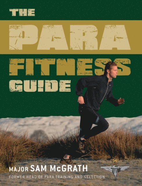 Sam McGrath - Para Fitness Guide, E-bok