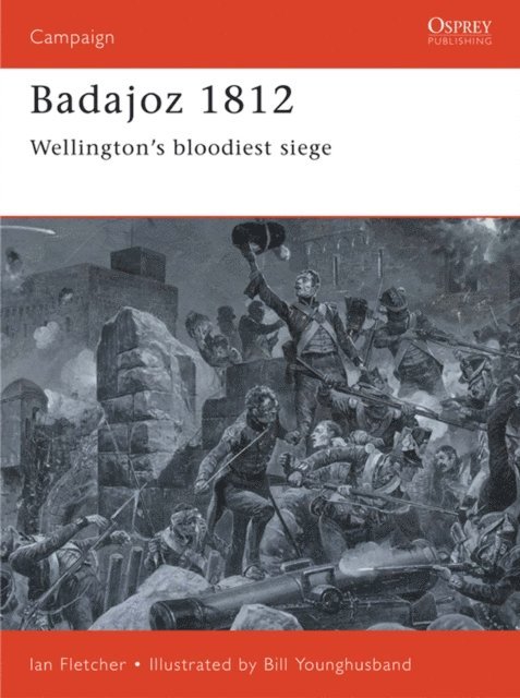 Ian Fletcher - Badajoz 1812, E-bok