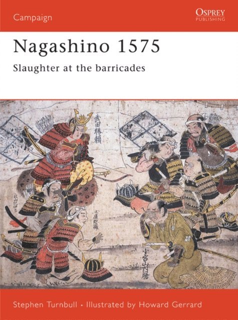 Stephen Turnbull - Nagashino 1575, E-bok