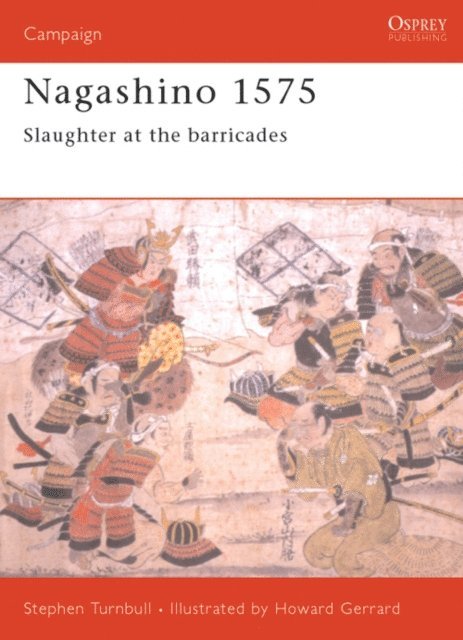 Stephen Turnbull - Nagashino 1575, E-bok