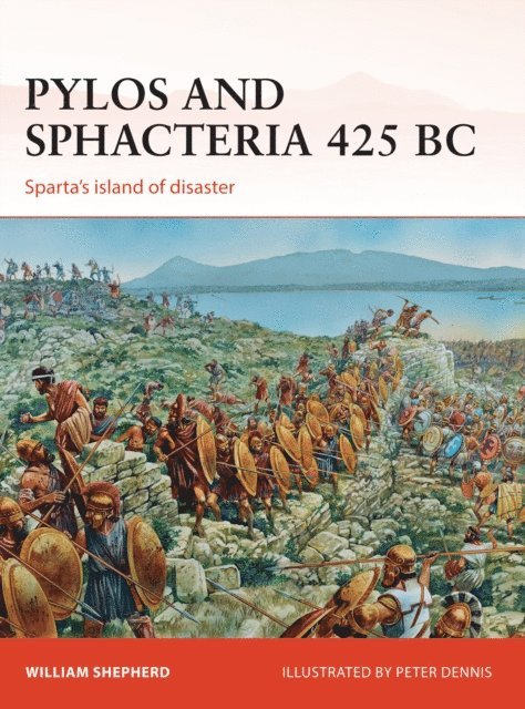 William Shepherd - Pylos and Sphacteria 425 BC, E-bok