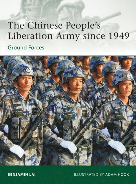 Benjamin Lai - Chinese People’s Liberation Army since 1949, E-bok