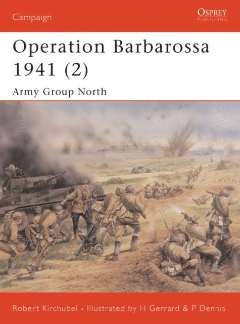 Robert Kirchubel - Operation Barbarossa 1941 (2), E-bok