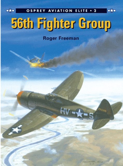 Roger Freeman - 56th Fighter Group, E-bok