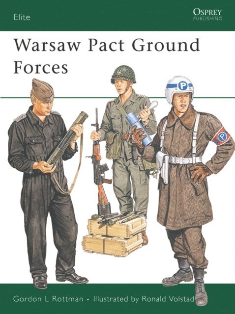 Gordon L. Rottman - Warsaw Pact Ground Forces, E-bok