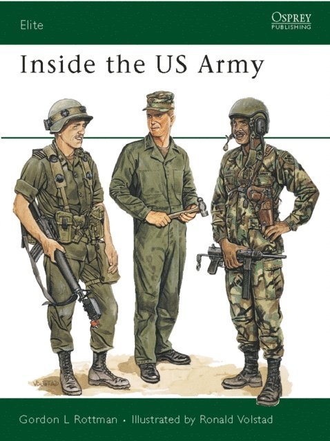 Gordon L. Rottman - Inside the US Army, E-bok