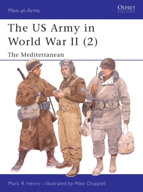 Mark Henry - US Army in World War II (2), E-bok