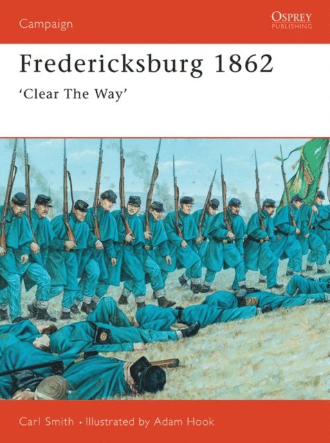 Carl Smith - Fredericksburg 1862, E-bok