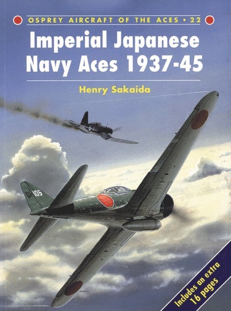 Henry Sakaida - Imperial Japanese Navy Aces 1937–45, E-bok
