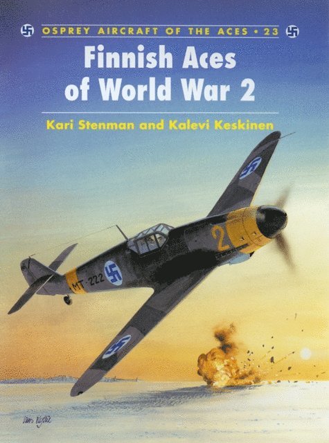 Kari Stenman, Kalevi Keskinnen - Finnish Aces of World War 2, E-bok