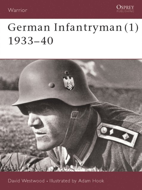 David Westwood - German Infantryman (1) 1933–40, E-bok