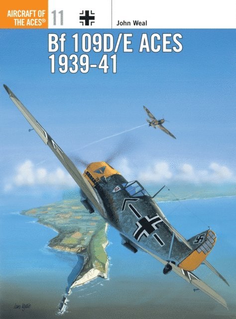 John Weal - Bf 109D/E Aces 1939–41, E-bok