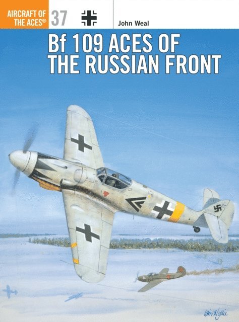 John Weal - Bf 109 Aces of the Russian Front, E-bok