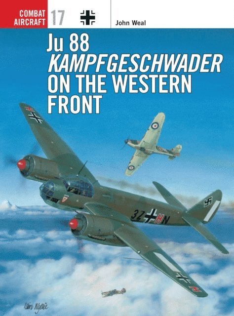 John Weal - Ju 88 Kampfgeschwader on the Western Front, E-bok