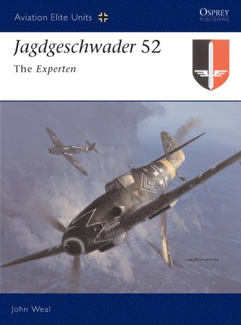 John Weal - Jagdgeschwader 52, E-bok