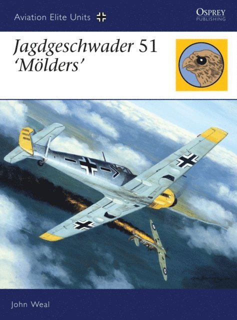 John Weal - Jagdgeschwader 51 ‘Mölders’, E-bok