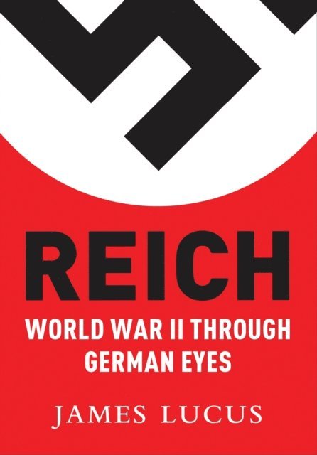 James Lucas - Reich, E-bok