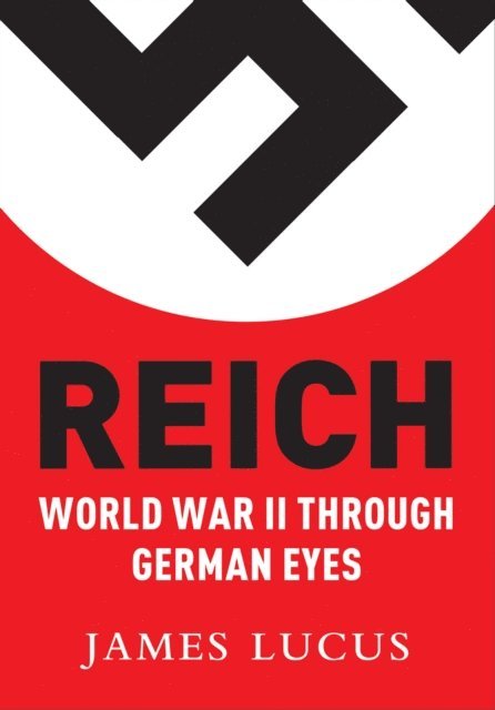 James Lucas - Reich, E-bok