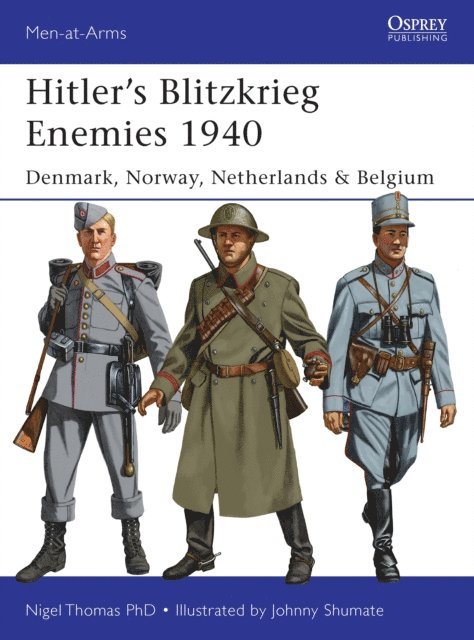 Nigel Thomas - Hitler’s Blitzkrieg Enemies 1940, E-bok