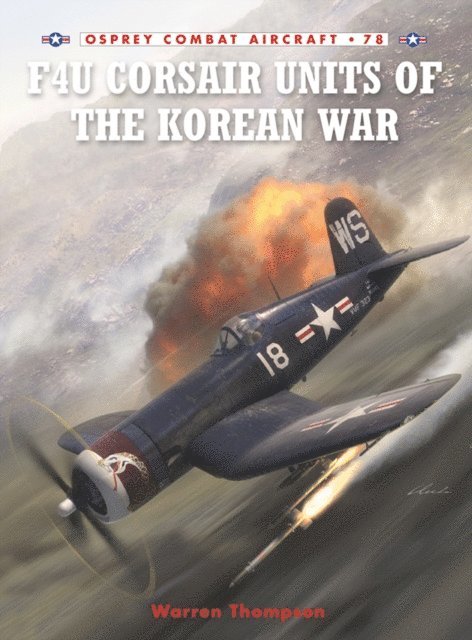 Warren Thompson - F4U Corsair Units of the Korean War, E-bok