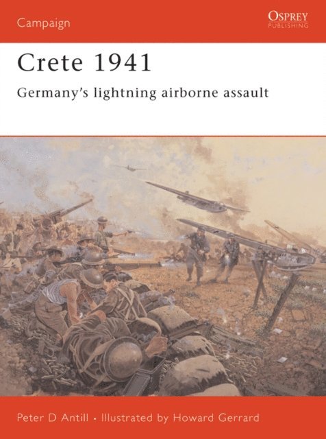 Peter Antill - Crete 1941, E-bok