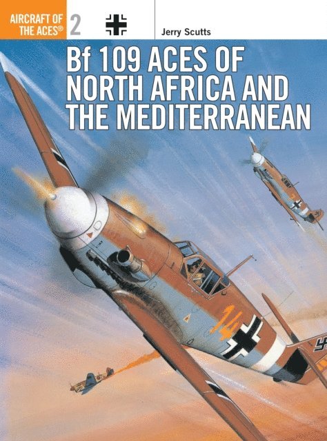 Jerry Scutts - Bf 109 Aces of North Africa and the Mediterranean, E-bok