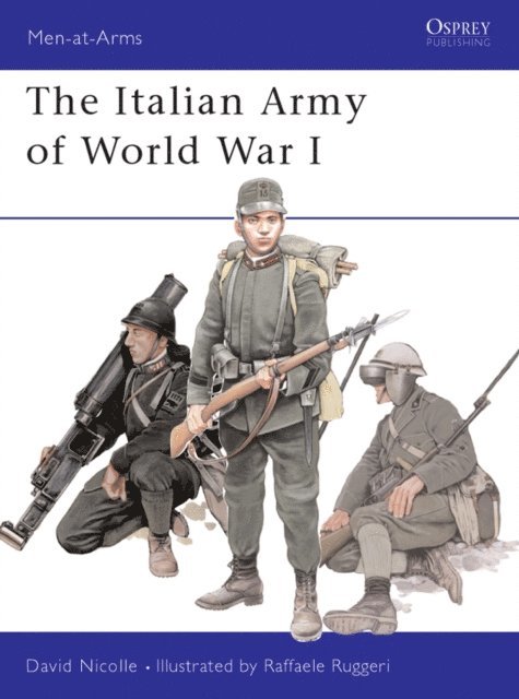 David Nicolle - Italian Army of World War I, E-bok