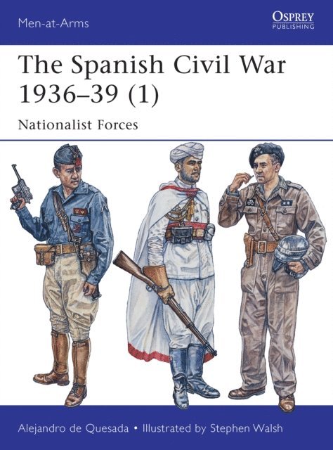 Alejandro de Quesada - Spanish Civil War 1936–39 (1), E-bok