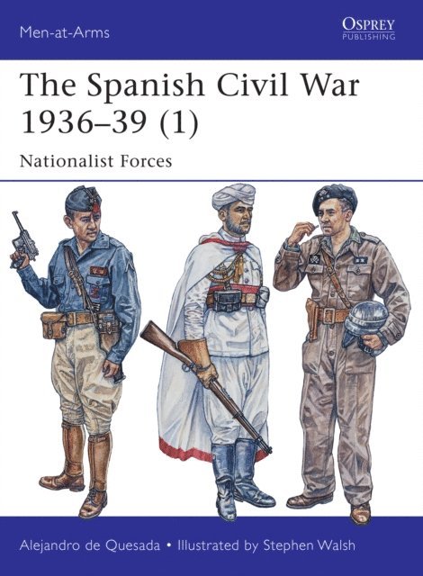 Alejandro de Quesada - Spanish Civil War 1936–39 (1), E-bok