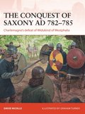 Conquest of Saxony AD 782 785