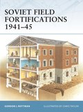 Soviet Field Fortifications 1941 45