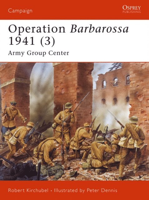 Robert Kirchubel - Operation Barbarossa 1941 (3), E-bok