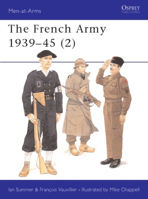 Ian Sumner, Francois Vauvillier - French Army 1939–45 (2), E-bok