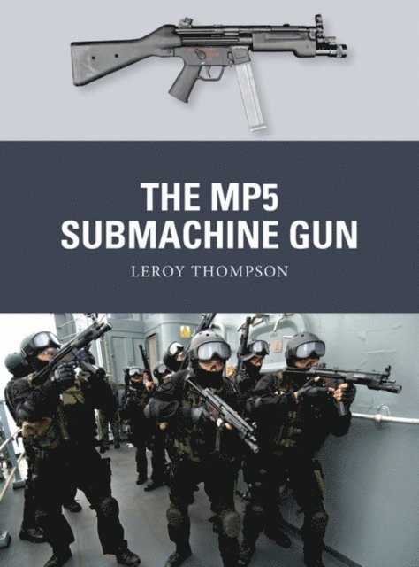 Leroy Thompson - MP5 Submachine Gun, E-bok