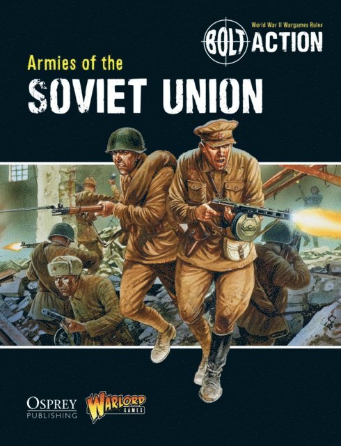 Warlord Games, Andy Chambers - Bolt Action: Armies of the Soviet Union, E-bok. Tillgänglighet: Lägg i varukorg