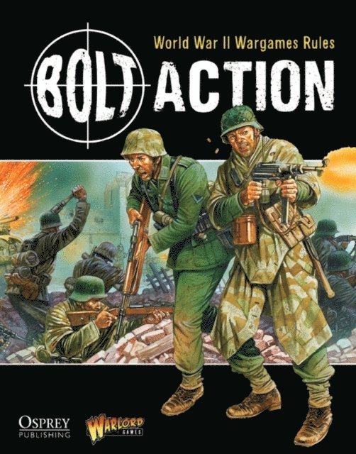 Warlord Games, Alessio Cavatore, Rick Priestley - Bolt Action: World War II Wargames Rules, E-bok