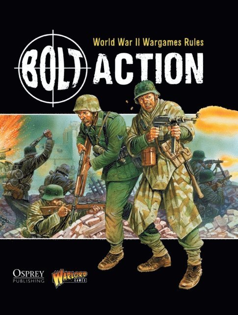 Warlord Games, Alessio Cavatore, Rick Priestley - Bolt Action: World War II Wargames Rules, E-bok