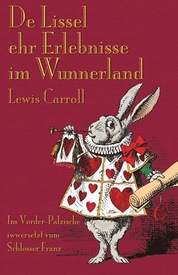 Lewis Carroll - De Lissel ehr Erlebnisse im Wunnerland, Häftad