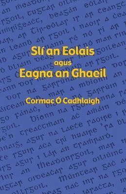 Sli an Eolais agus Eagna an Ghaeil