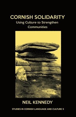 Neil Kennedy - Cornish Solidarity, Häftad