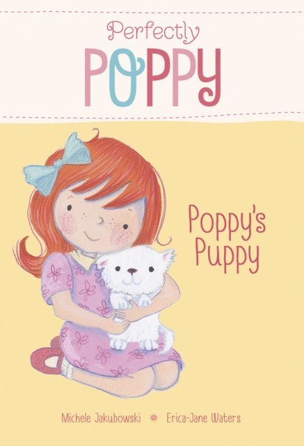 Michele Jakubowski - Poppy's Puppy, E-bok