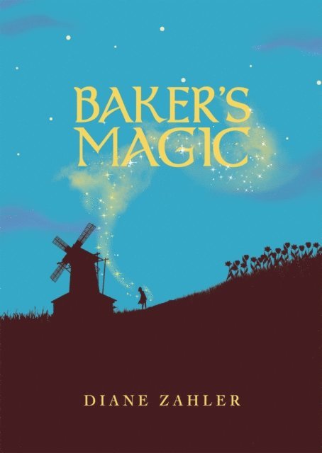 Diane Zahler - Baker's Magic, E-bok