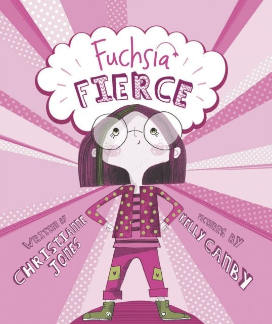 Christianne C. Jones - Fuchsia Fierce, E-bok