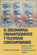 El documental cinematográfico y televisivo contemporáneo
