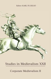 Studies in Medievalism XXII