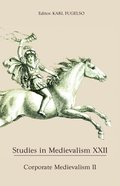 Studies in Medievalism XXII